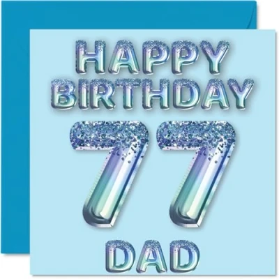 Image of 77th Birthday Card for Dad Blue Glitter Party Balloons Happy Cards 77 Year Old Father from Son Daughter, 145mm x Bday Greeting Gift