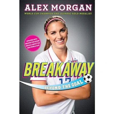 Image of Breakaway: Beyond the Goal