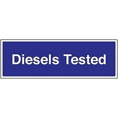Image of VSafety Diesels Tested Garage Sign Landscape 450mm x 150mm 1mm Rigid Plastic