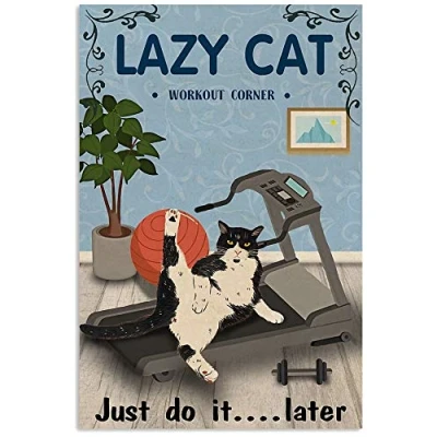 Image of Inga Lazy Cat Workout Lover Parlor Cafe Garage Poster Funny Gift Metal Signs 8x12 inch
