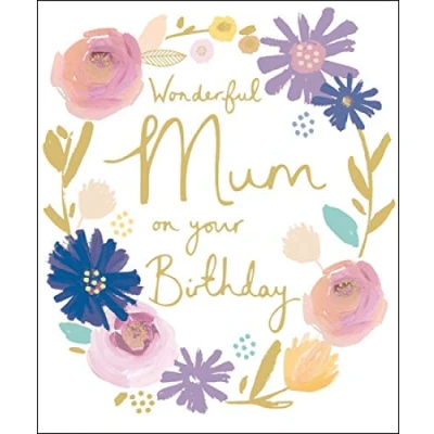 Image of Wonderful Mum Artistic Birthday Card from Woodmansterne Floral Border by Amy Eastland for Her