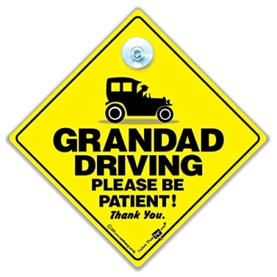 Image of Grandad Driving Please be Patient Car Sign. Yellow and Black Elderly Driver Sign with Rubber Suction Cup