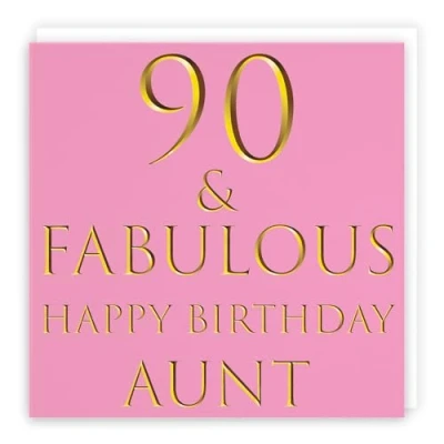 Image of Hunts England Aunt 90th Birthday Card 90 &amp; Fabulous Happy Still Totally Collection Fun Female
