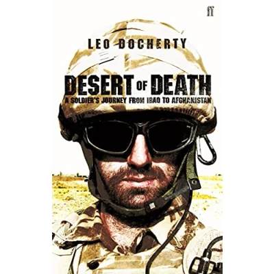 Image of Desert of Death: A Soldier&#039;s Journey from Iraq to Afghanistan