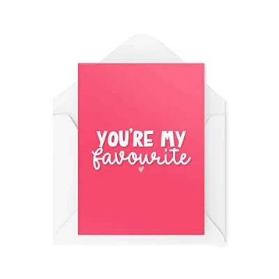 Image of Funny Novelty Greeting Cards You&#039;re My Favourite Anniversary Birthday Girlfriend Boyfriend Best Friend Banter Joke CBH1268
