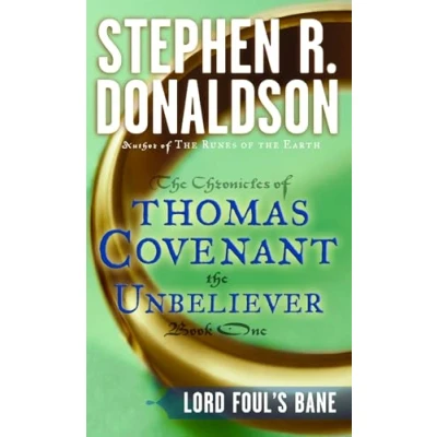 Image of Lord Foul&#039;s Bane (Chronicles of Thomas Covenant the Unbeliever): 1 (The First Chronicles: Unbeliever)