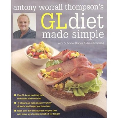 Image of Antony Worrall Thompson&#039;s GL Diet Made Simple