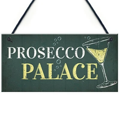 Image of RED OCEAN Prosecco Palace Hanging Plaque Gift Funny Alcohol Friendship Man Cave Bar Kitchen Sign