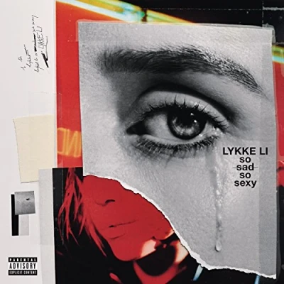 Image of Lykke Li So Sad Sexy 2018 UK vinyl LP 19075 85270 1