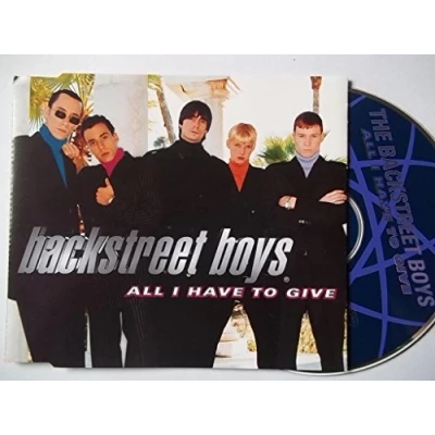 Image of Backstreet Boys All I Have To Give 1997 UK CD single JIVECD445