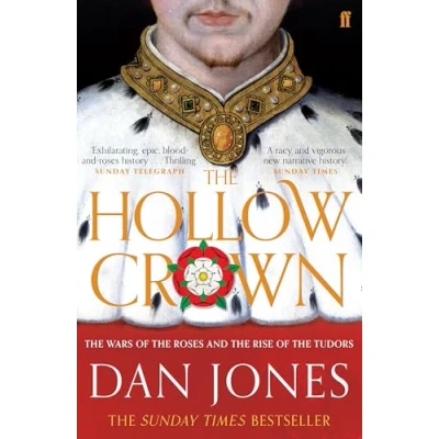 Image of the Hollow Crown: Wars of Roses and Rise Tudors