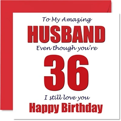 Image of Funny 36th Birthday Cards for Husband 36 I Still Love You Happy Card from Wife Partner, Thirty Six Sixth Hubby Banter Gifts, 145mm x Joke Humour Greeting