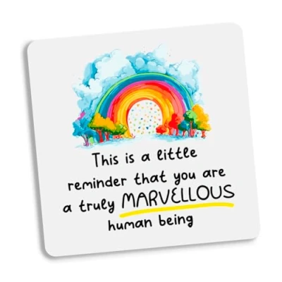 Image of Reminder You Are A Truly Marvellous Human Being Coaster Friendship Gift, Thank Positivity, Rainbow bestie quote