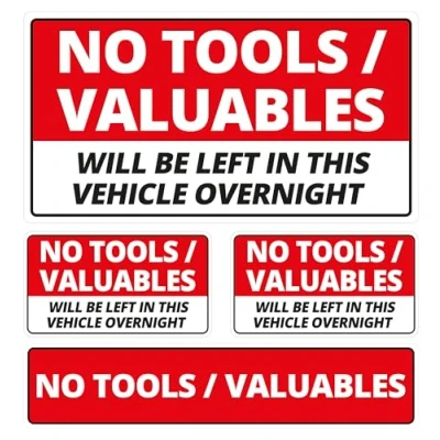 Image of Pack of 3 No Tools Valuables Left In This Vehicle Overnight Self Adhesive Vinyl Stickers Ideal for Cars Vans Hgv and Businesses