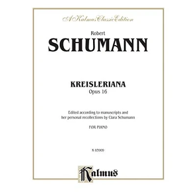 Image of Kreisleriana, Op. 16 (Kalmus Edition)