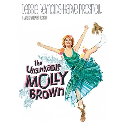 Image of UNSINKABLE MOLLY BROWN