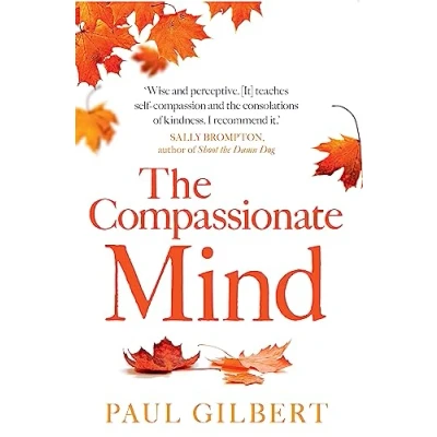 Image of The Compassionate Mind (Compassion Focused Therapy)