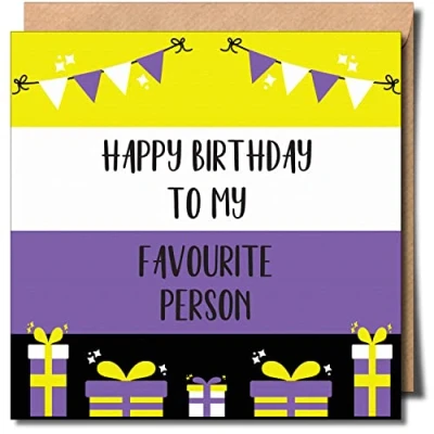 Image of birthday Favourite Person greeting Card LGBTQIA+ Non binary LGBT 150mm x Premium 300gsm