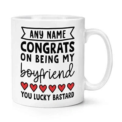 Image of Personalised Congrats On Being My Boyfriend You Lucky Bastard 10oz Mug Cup