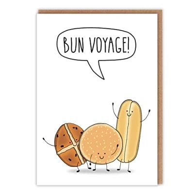 Image of Funny Leaving Card Goodbye Good Luck New Job Farewell Travelling Gap Year Maternity Retirement Moving &#039;Bun Voyage&#039; For Him Her Colleague