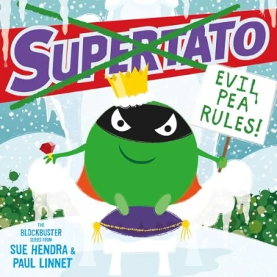 Image of Supertato: Evil Pea Rules: A Supertato Adventure!