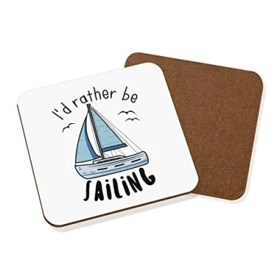 Image of I&#039;d Rather Be Sailing Coaster Drinks Mat