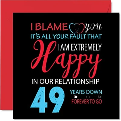 Image of Funny 49th Anniversary Card for Husband Wife Your Fault I&#039;m Extremely Happy Wedding Partner, 145mm x Greeting Cards Forty Ninth Anniversaries