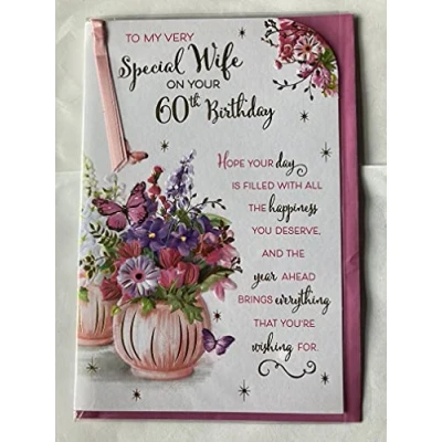Image of To My Very Special Wife On Your 60th Birthday Card Age 60 Sixty Sixtieth Multi Flowers/Pink Vase/Pink+Gold Words Ribbon/Foil Detail(PRELUDE46618)