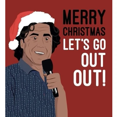 Image of Micky Flanagan. Let&#039;s Go Out Out! Funny Christmas Card, Seasons Greetings, Card For Her, Him,