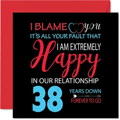 Image of Funny 38th Anniversary Card for Husband Wife Your Fault I&#039;m Extremely Happy Wedding Partner, 145mm x Greeting Cards Thirty Eighth Anniversaries