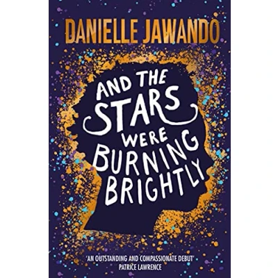 Image of And the Stars Were Burning Brightly