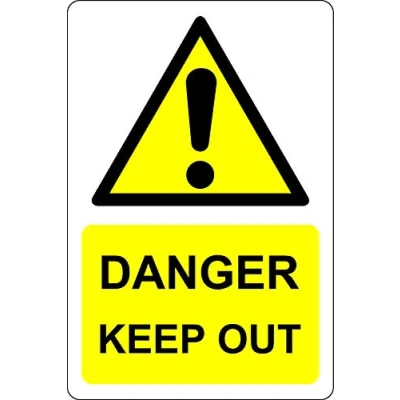 Image of Hazard Sign Danger Keep Out 200mm x 150mm Self adhesive sticker