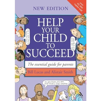 Image of Help Your Child to Succeed: The Essential Guide for Parents