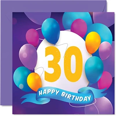 Image of 30th Birthday Card for Men Women Balloon Party Happy Cards 30 Year Old Man Woman Brother Sister Son Daughter Auntie Uncle Friend Cousin, 145mm x Bday Greeting Gift