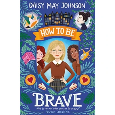 Image of How to Be Brave