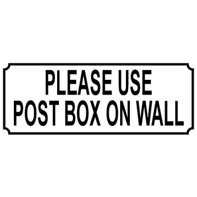 Image of CPS PLEASE USE POST BOX ON WALL aluminium SIGN / NOTICE size 15cm x 6cm. Printed metal plaque to show where mail hermes dpd home delivery ebay letters packets parcels deliveries should be left