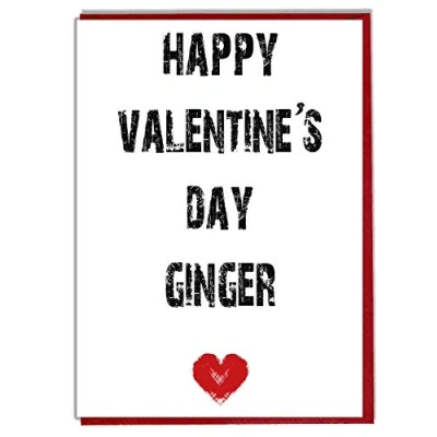 Image of AK Giftshop Happy Valentine&#039;s Day Ginger Funny Rude Valentines Card