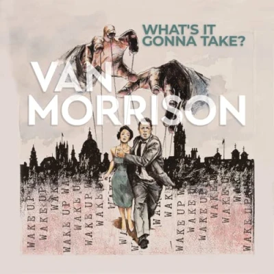 Image of Van Morrison What&#039;s It Gonna Take? Dove Grey vinyl Sealed 2022 UK 2 LP set 00602445182299