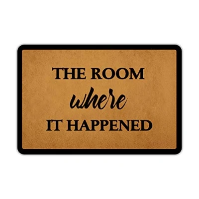 Image of Entrance Door Mat Funny Welcome The Room Where It Happened Rubber Non Slip Backing for Indoor Outdoor 23.6 in(W) X 15.7 in(L)