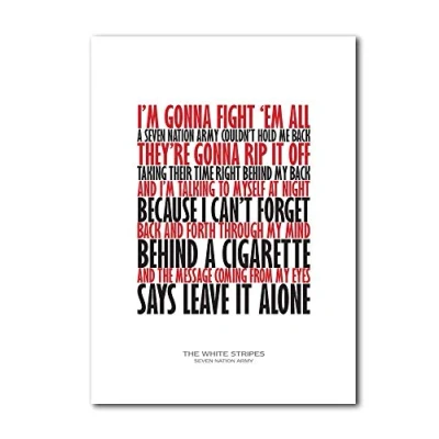 Image of Libretto Designs WHITE STRIPES Seven Nation Army Unframed A4 Art Print with lyrics