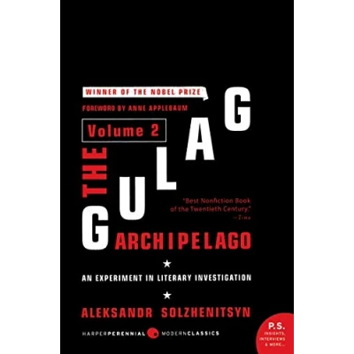 Image of The Gulag Archipelago [Volume 2]: An Experiment in Literary Investigation (P.S.)