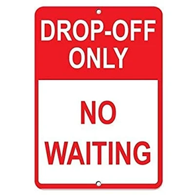 Image of Drop Off Only No Waiting Parking Sign Warning Tin 8x12 inches