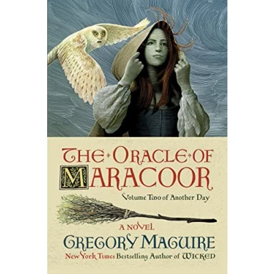 Image of The Oracle of Maracoor: A Novel: 2 (Another Day, 2)