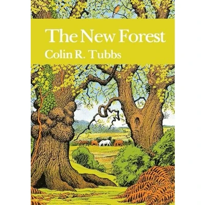 Image of The New Forest: Book 73 (Collins Naturalist Library)