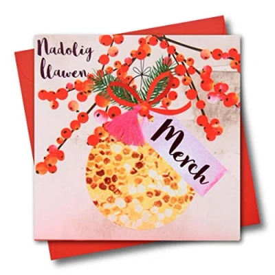 Image of Welsh Daughter Christmas Card, Nadolig Llawen Merch, Bauble, Tassel Embellished