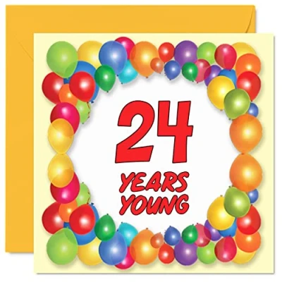 Image of Fun 24th Birthday Cards for Men Woman Years Young Happy Card Son Niece Brother Sister Cousin Auntie Daughter Nephew Uncle, 145mm x Greeting Cards,