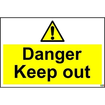 Image of Danger Keep Out Safety Sign Self Adhesive Sticker 300mm x 200mm