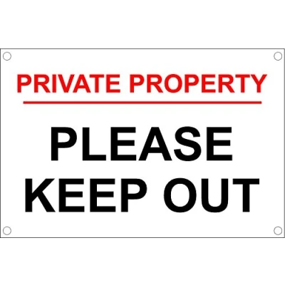 Image of Private Property Please Keep Out Plastic Holed A4 Sign 1.2mm Rigid 300mm x 200mm