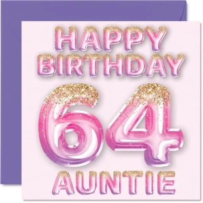 Image of 64th Birthday Card for Auntie Pink &amp; Purple Glitter Balloons Happy Cards 64 Year Old Aunt Aunty from Nephew Niece, 145mm x Bday Greeting Gift
