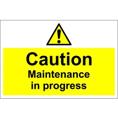 Image of Warning Caution maintenance in progress safety sign 1.2mm rigid plastic 300mm x 200mm